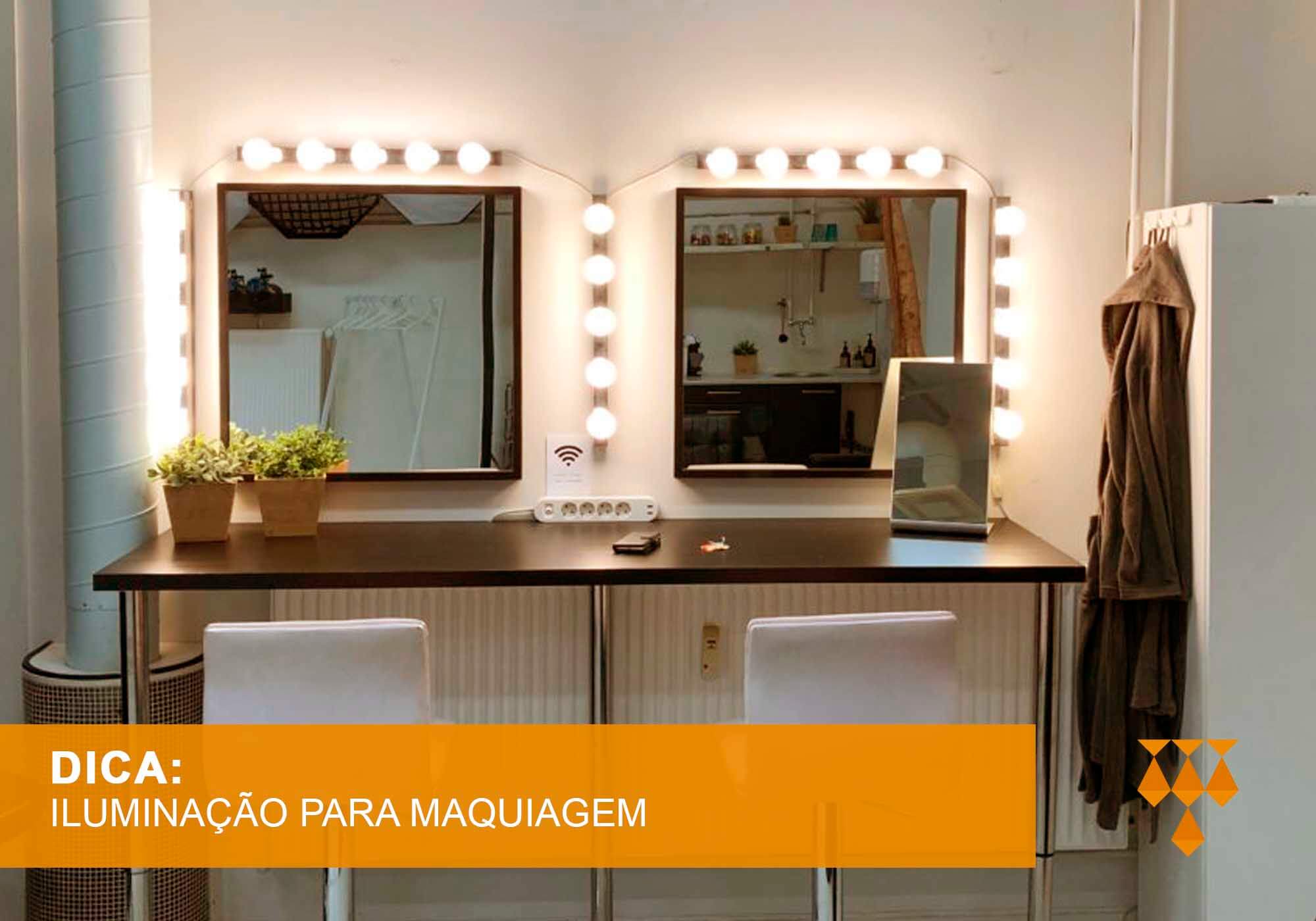 como escolher a iluminacao de maquiagem