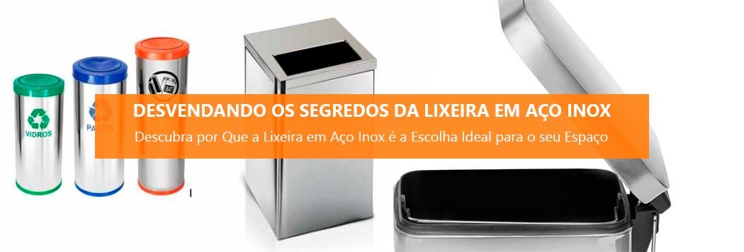 Como Escolher a Lixeira de Inox Perfeita para Cada Ambiente