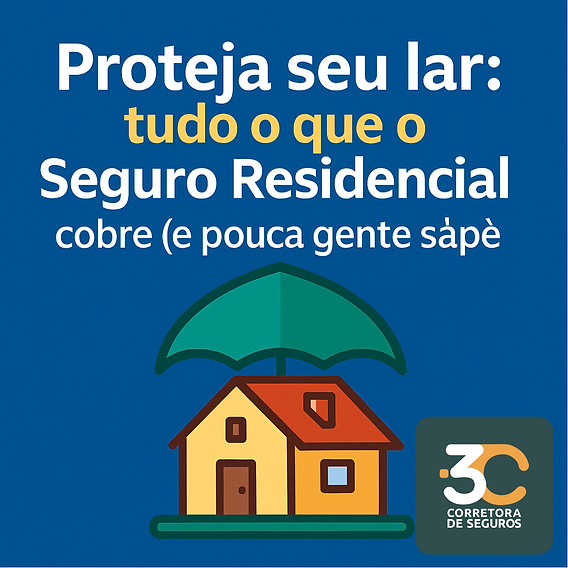 seguro reforma residencial cobre o que